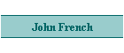 John French