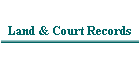 Land & Court Records