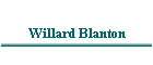 Willard Blanton